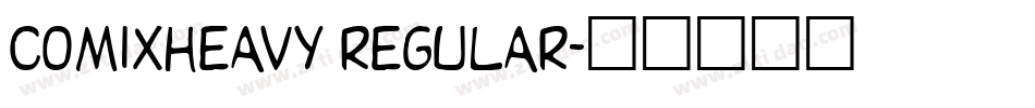 ComixHeavy Regular字体转换